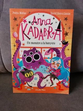 Anna Kadabra 3. Un monstre a la banyera