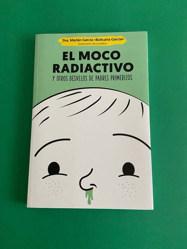 Libro El Moco Radiactivo