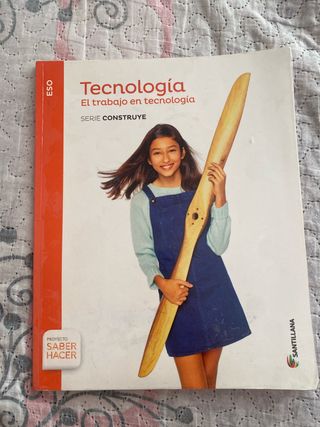 TECNOLOGIA ESO EL TRABAJO SERIE CONSTRUYE SABER...