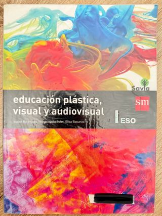 Educación plástica, visual y audiovisual I. ESO...