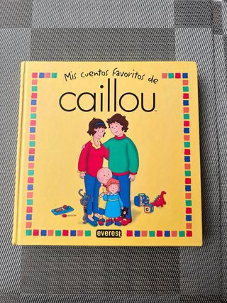 Mis cuentos favoritos de Caillou. 