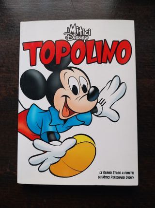 TOPOLINO - I Mitici Disney 2009