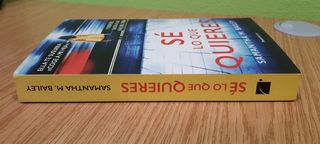 Novela negra Sé lo que quieres-Samantha M. Bailey