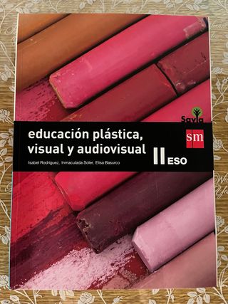 Educación plástica, visual y audiovisual II. ES...