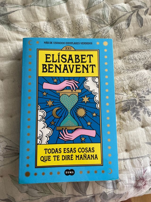 Todas esas cosas que te diré mañana / Everythin...