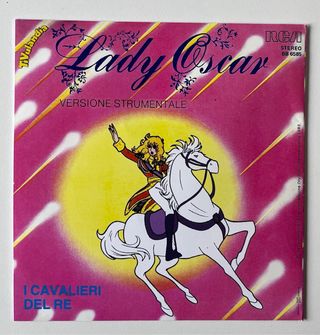 Lady Oscar - I Cavalieri Del Re 45 Giri