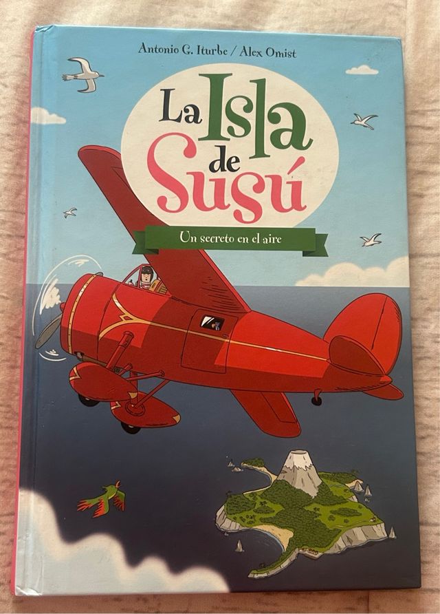 La isla de Susú 4. UN SECRETO EN EL AIRE