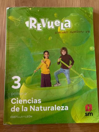 Ciencias de la naturaleza. 3 Primaria. Revuela....