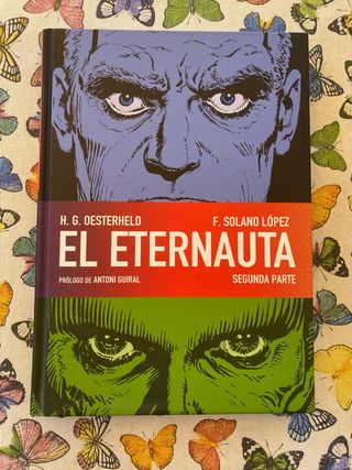 EL ETERNAUTA SEGUNDA PARTE  