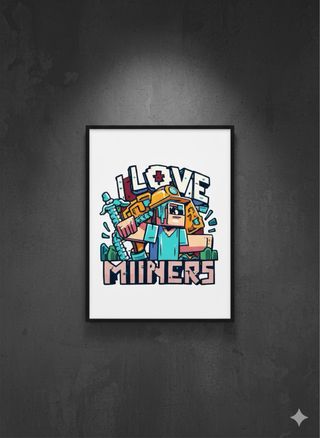 Poster Minecraft I Love Miners con cornice A4