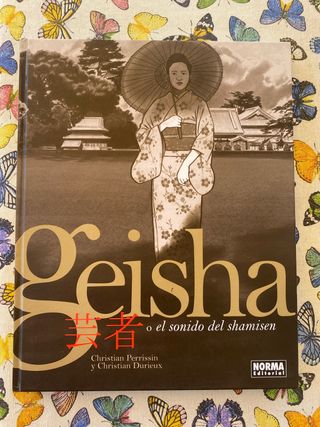 Geisha o el sonido del shamisen (Spanish Edition)