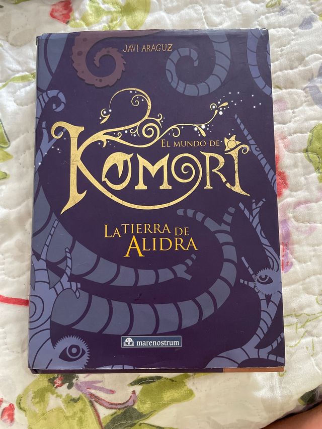 El mundo de Komori : la tierra de Alidra