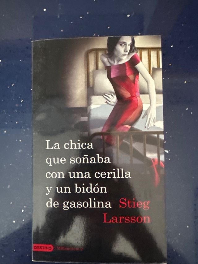 La chica que soñaba con un cerillo y un galon d...