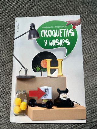 Croquetas y wasaps (Spanish Edition)