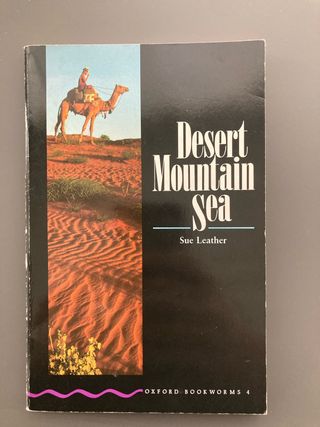 Oxford Bookworms 4: Desert,Mountain,Sea