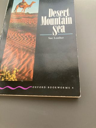 Oxford Bookworms 4: Desert,Mountain,Sea