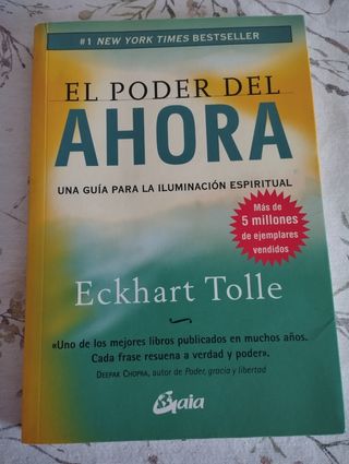 El poder del ahora: Una guía para la iluminació...