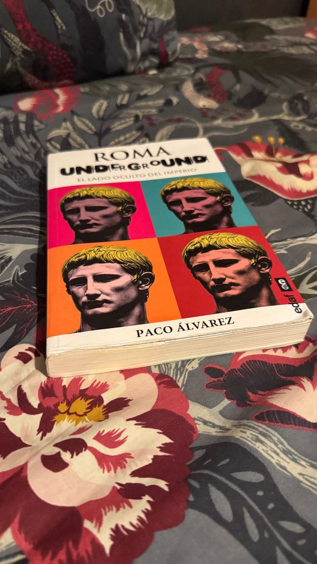 Roma Underground: El lado oculto del Imperio.