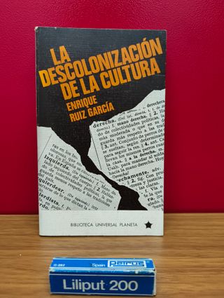 La descolonización de la cultura – Enrique Ruiz