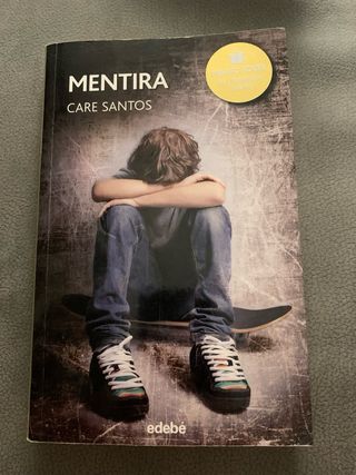PREMIO EDEBÉ 2015: Mentira (Spanish Edition)