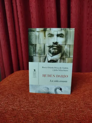 Rubén Darío . La Vida Errante 