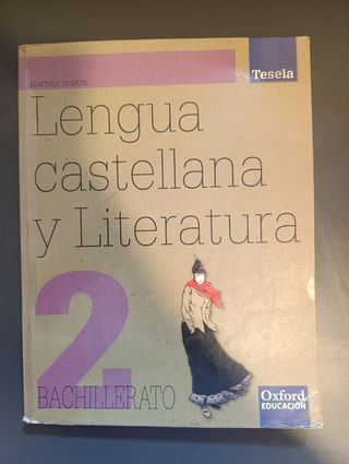 Lengua Castellana y Literatura 2.º Bachillerato...
