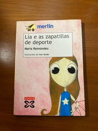 Lía e as zapatillas de deporte (Infantil E Xuve...