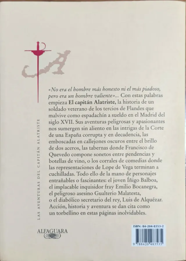 El capitán Alatriste / Captain Alatriste (Las a...