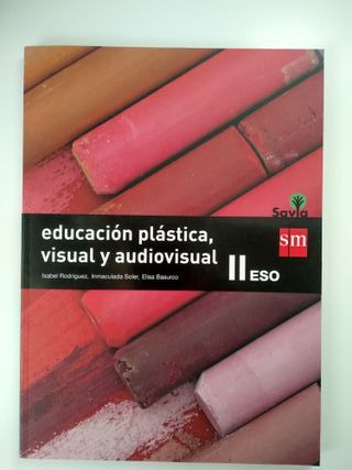 Educación plástica, visual y audiovisual II. ES...
