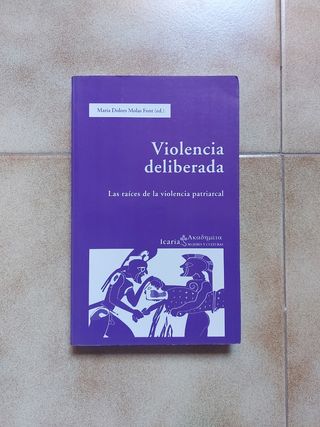 VIOLENCIA DELIBERADA (Spanish Edition)
