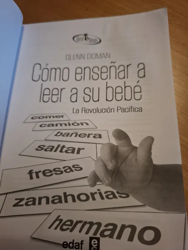 Cómo enseñar a leer a su bebé - Glenn Doman