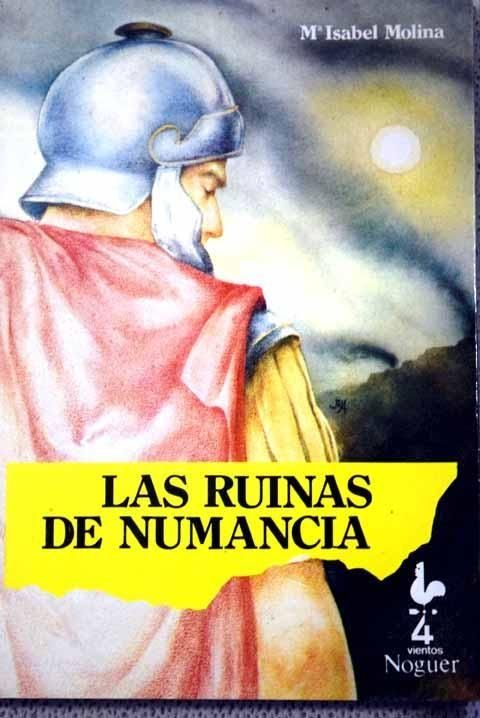 Novela "Las Ruinas de Numancia" de M.Isabel Molina