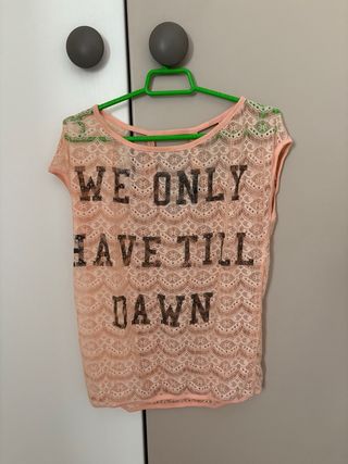 Camiseta encaje We only have till dawn