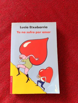Ya no sufro por amor (NF) (Spanish Edition)