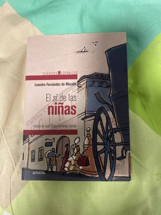El sí de las niñas (Spanish Edition)