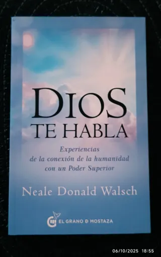 Dios te habla: Experiencias de la conexión de l...
