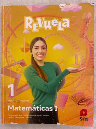 Matemáticas I. 1 Bachillerato. Revuela