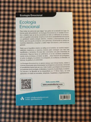 Ecología Emocional: El arte de transformar posi...