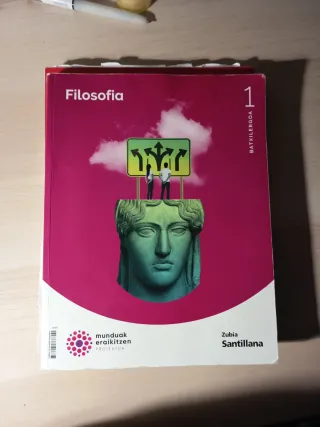 FILOSOFIA 1 BTX MUNDUAK ERAIKITZEN
