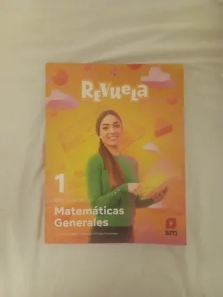 Matemáticas Generales. 1 Bachillerato. Revuela