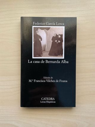 La casa de Bernarda Alba. Federico García Lorca