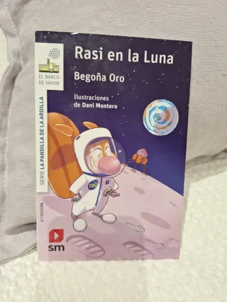 La pandilla de la ardilla 14. Rasi en la Luna