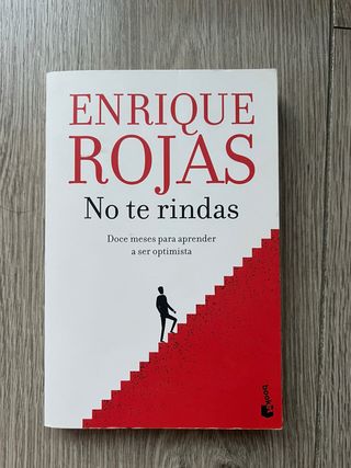 No te rindas: Doce meses para aprender a ser op...