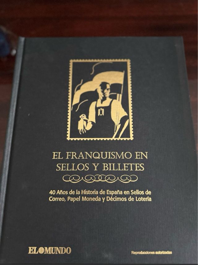 Libro El Franquismo en Sellos y Billetes