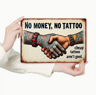 Insegna metallica Vintage - No Money No Tattoo 2D 