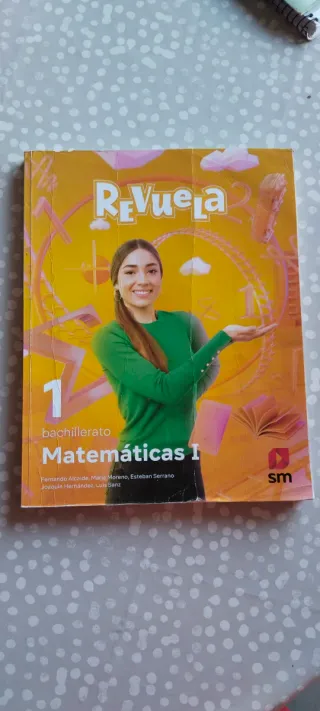 Matemáticas I. 1 Bachillerato. Revuela