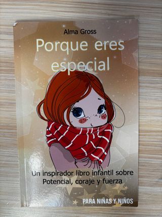 Porque eres especial: Un inspirador libro infan...
