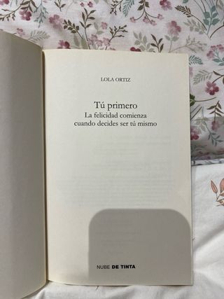 Tú primero. Lola Ortiz.