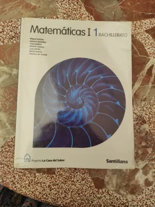 MATEMATICAS I 1 BACHILLERATO LA CASA DEL SABER ...