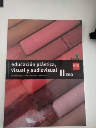 Educación plástica, visual y audiovisual II. ES...